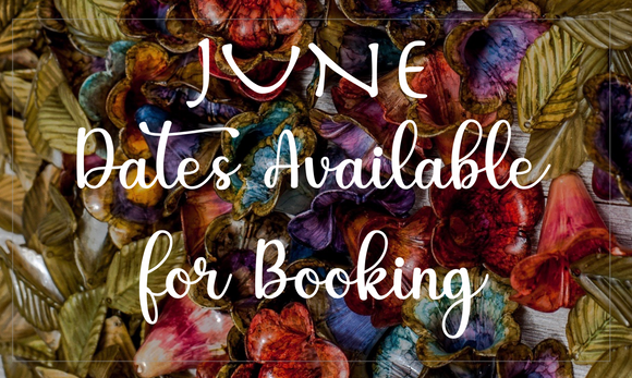 STEP 2:   Book Your Date Here - JUNE Availability
